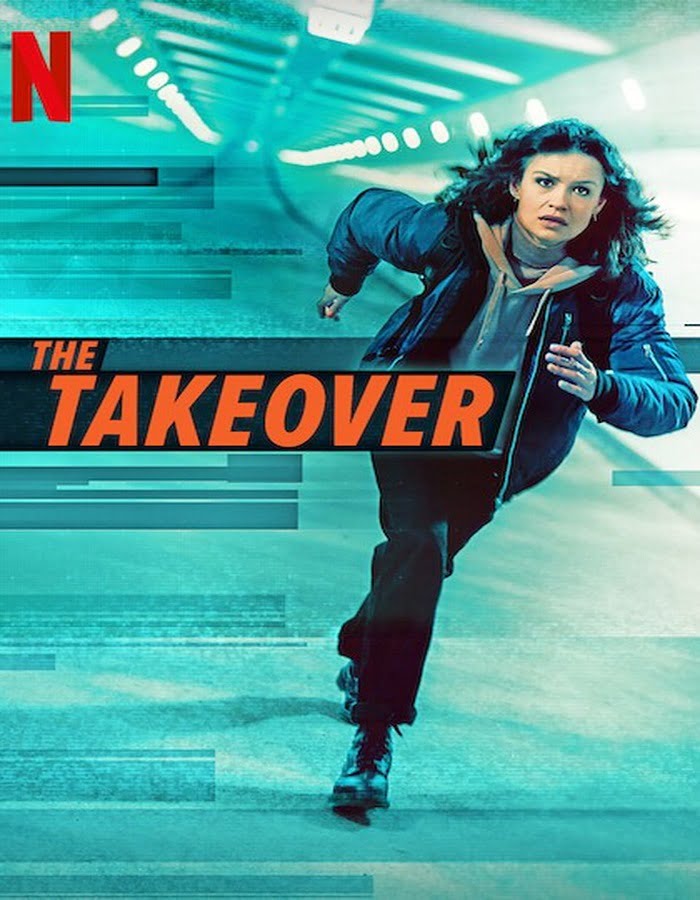 ดูหนัง The Takeover (2022) เดอะ เทค โอเวอร์