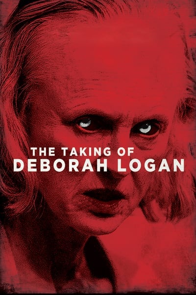 ดูหนังออนไลน์ The Taking of Deborah Logan (2014) หลอนจิตปริศนา