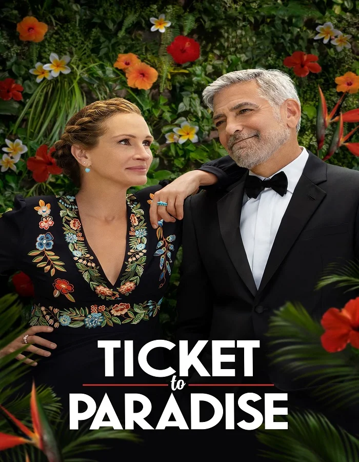 ดูหนังออนไลน์ Ticket to Paradise (2022) ตั๋วรักสู่พาราไดซ์