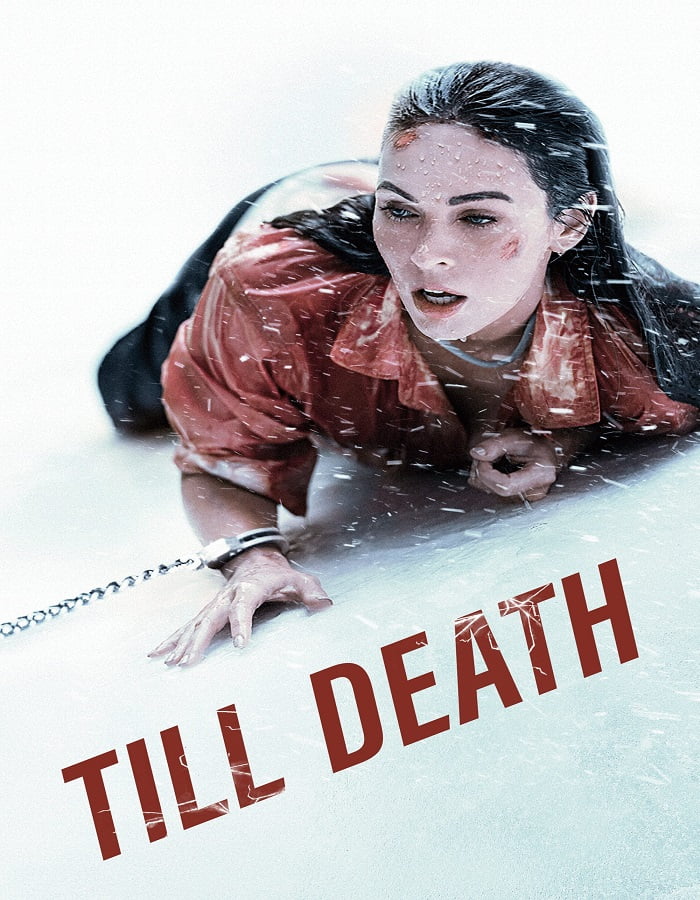 ดูหนัง Till Death (2021) จนกว่าจะตาย