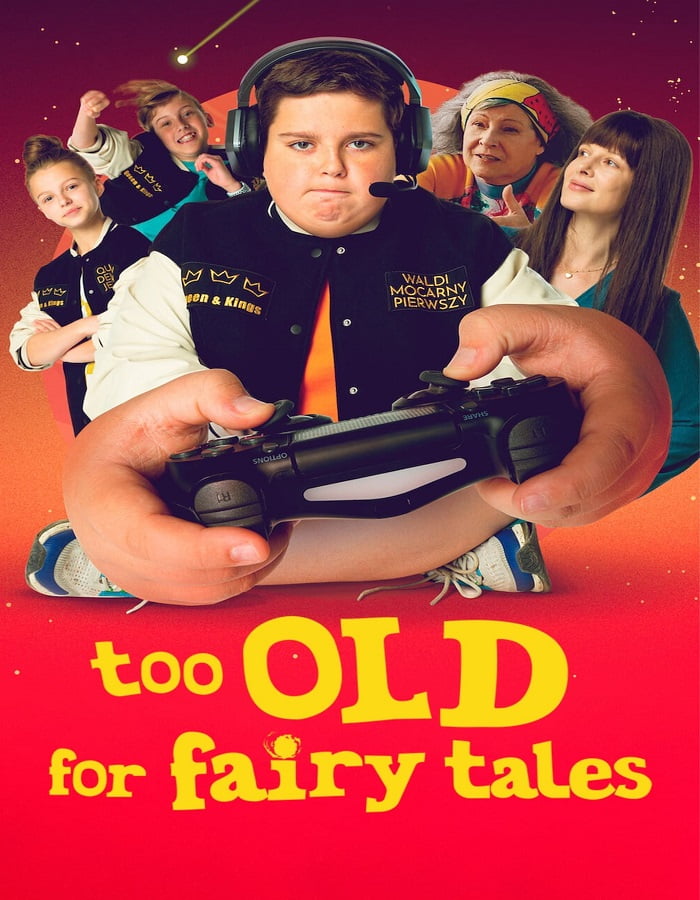 ดูหนัง Too Old for Fairy Tales (2022) เทพนิยายไม่ใช่ของเด็กโต