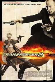 ดูหนัง Transporter 2 ทรานสปอร์ตเตอร์ 2 ภารกิจฮึด…เฆี่ยนนรก