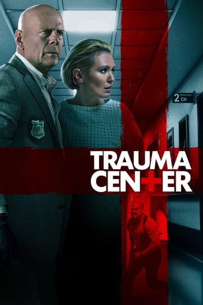 ดูหนัง Trauma Center (2019)