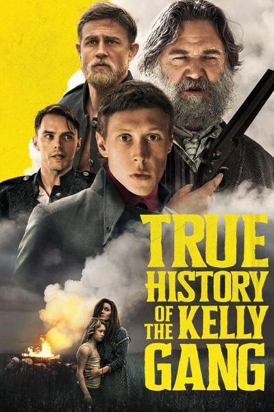 ดูหนัง True History of the Kelly Gang (2019)