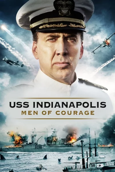 ดูหนังออนไลน์ USS Indianapolis Men of Courage (2016) ยูเอสเอส อินเดียนาโพลิส กองเรือหาญกล้าฝ่าทะเลเดือด