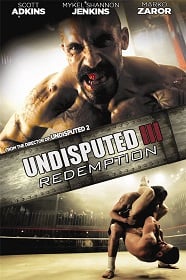 ดูหนังออนไลน์ Undisputed 3 Redemption (2010) คนทมิฬ กำปั้นทุบนรก 3