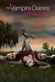 ดูหนังออนไลน์ฟรี The Vampire Diaries Season 1 บันทึกรัก ฝังเขี้ยว ปี 1