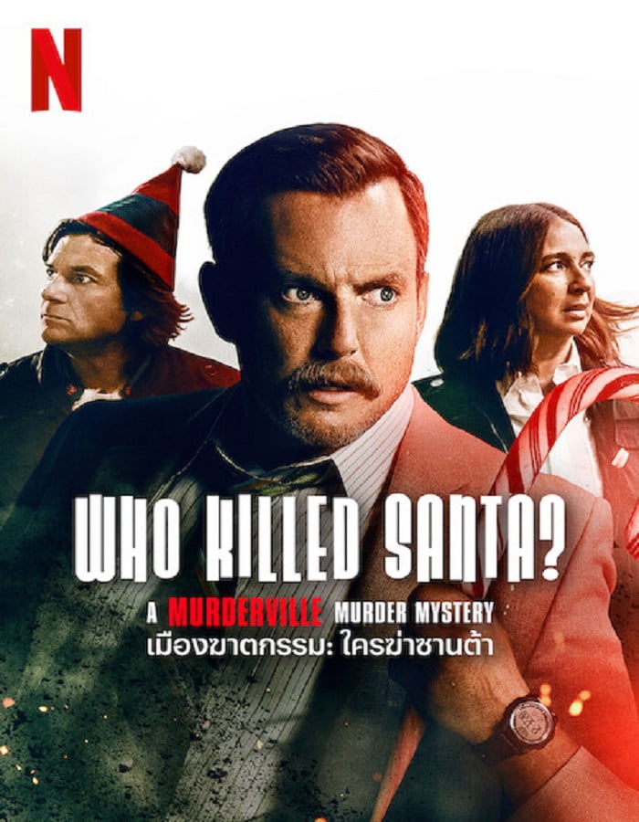 ดูหนัง Who Killed Santa? A Murderville Murder Mystery (2022) เมืองฆาตกรรม ใครฆ่าซานต้า