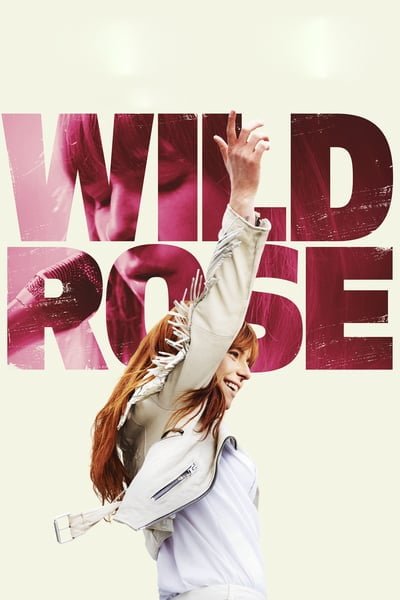 ดูหนัง Wild Rose (2018)