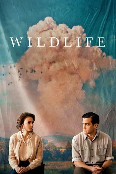 ดูหนังออนไลน์ Wildlife (2018) รัก เรา ร้าว ร้าง