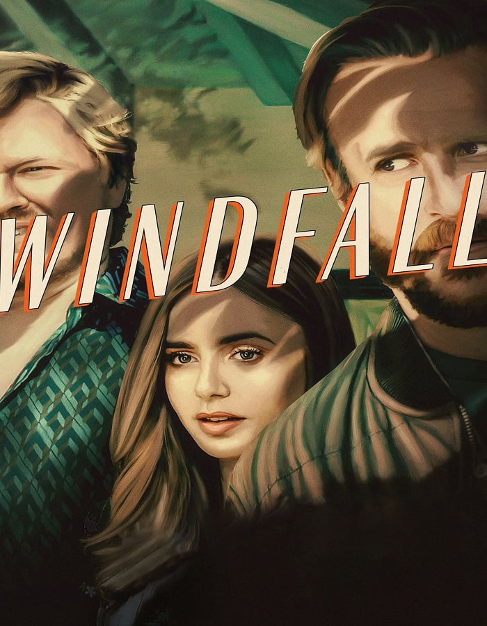 ดูหนัง Windfall (2022)