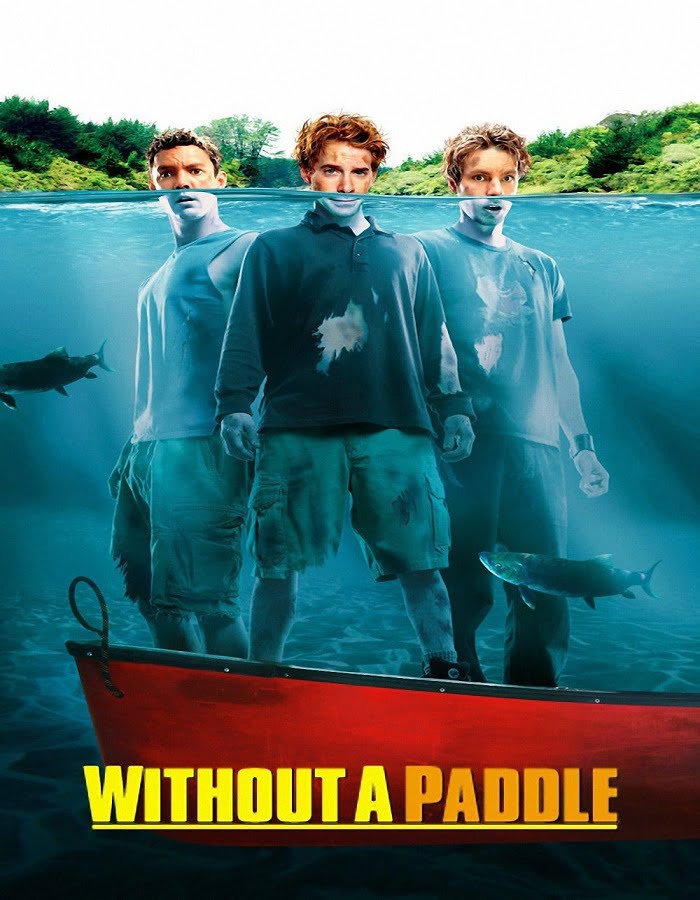 ดูหนังออนไลน์ Without a Paddle (2004) สามซ่าส์ ล่าขุมทรัพย์อลเวง