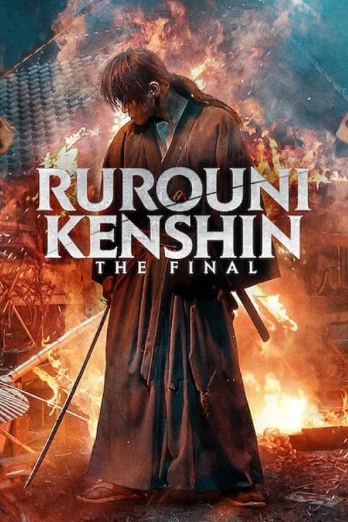 ดูหนังออนไลน์ฟรี Rurouni Kenshin:NETFLIX 2021 รูโรนิ เคนชิน ซามูไรพเนจร: ปัจฉิมบท