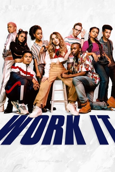 ดูหนัง Work It (2020) เวิร์ค อิท: เต้นเพื่อฝัน