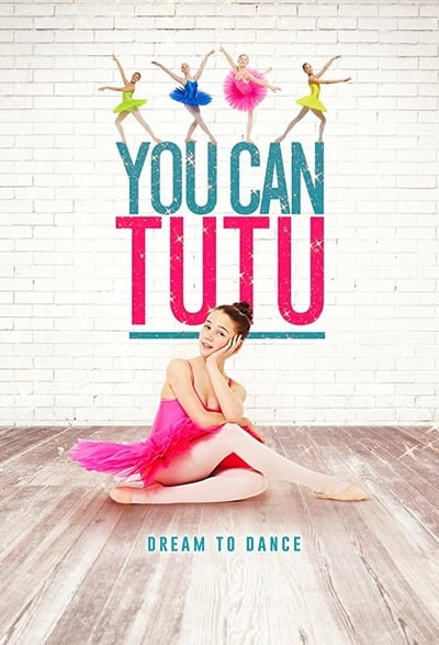 ดูหนัง You Can Tutu (2017)