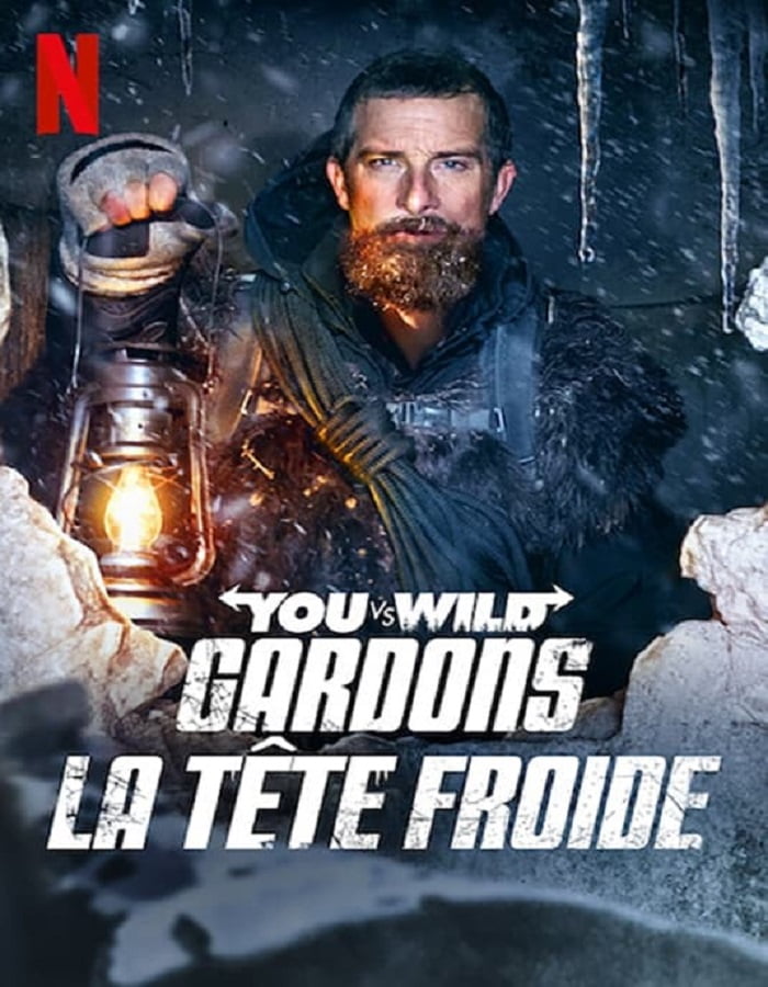 ดูหนังออนไลน์ You vs Wild Out Cold (2021) ผจญภัยสุดขั้วกับแบร์ กริลส์ ฝ่าหิมะ