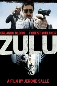 ดูหนังออนไลน์ฟรี ZULU: (2013) ซูลู คู่หูล้างบางนรก