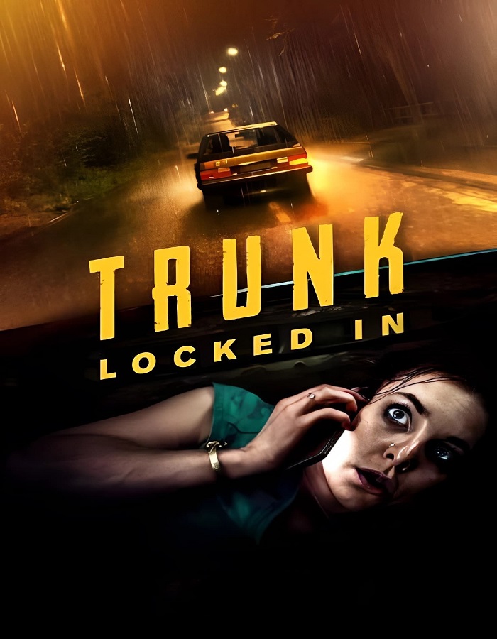 ดูหนังออนไลน์ฟรี Trunk Locked In (2024) ขังตายท้ายรถ